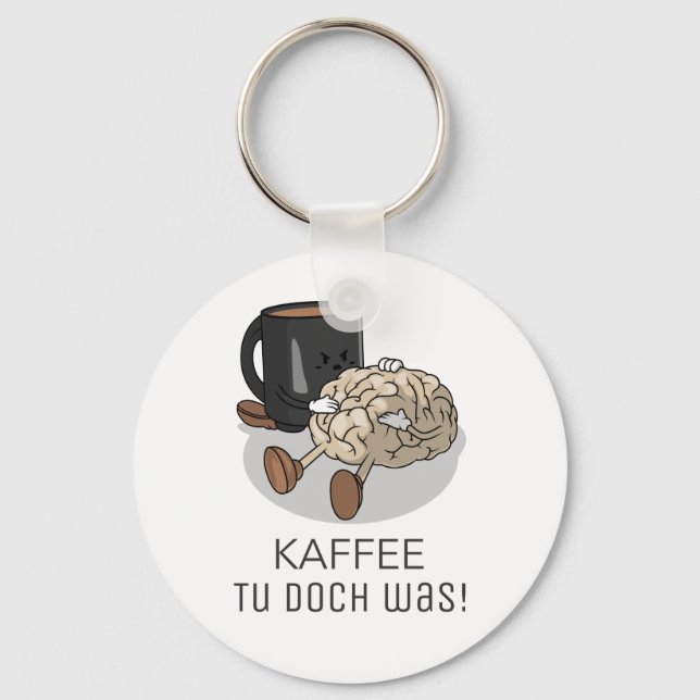 Llavero Kaffee tu doch fue Koffein (Anverso)