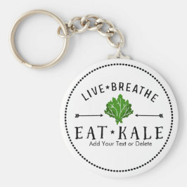 Llavero Kale Vegetarian Live Breathe Eat Kale Personalizad