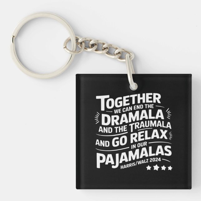Llavero Kamala Harris 2024 Podemos Terminar con Dramala Tr (Frente)
