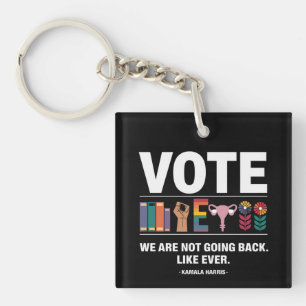 Llavero Kamala No Volveremos Atrás Como Siempre Feminista
