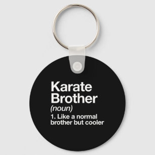 Llavero Karate Brother Definition Funny Sports Martial Art