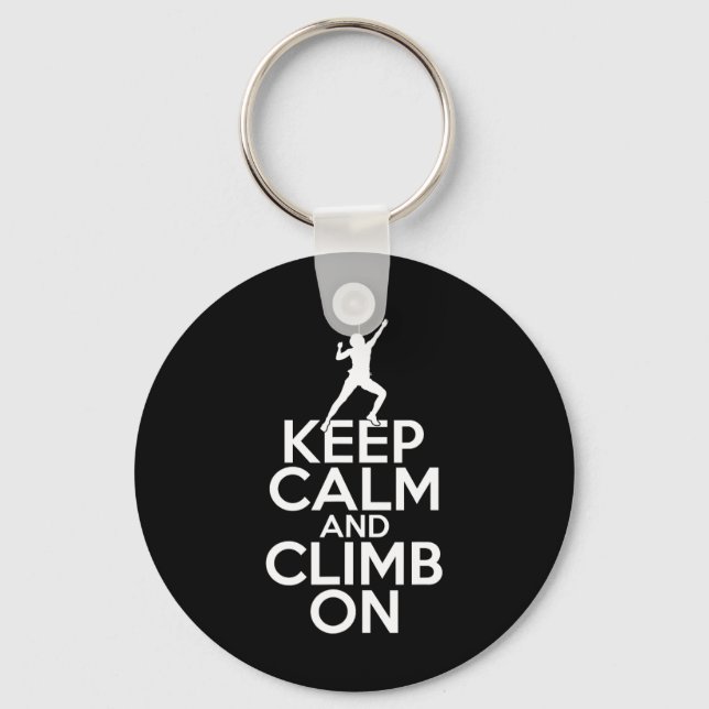 Llavero Keep Calm And Climb On Climbing Tree Rock Climber  (Anverso)