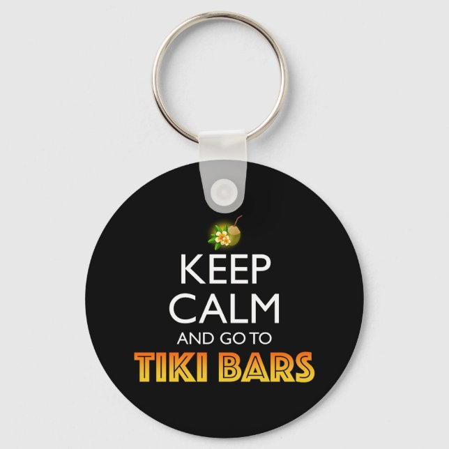 Llavero Keep Calm And Go To Tiki Bars (Anverso)