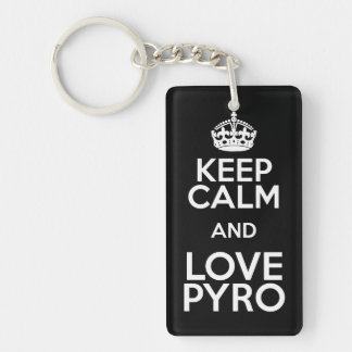 LLAVERO KEEP CALM AND LOVE PYRO