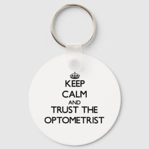 Llavero Keep Calm and Trust the Optometrist