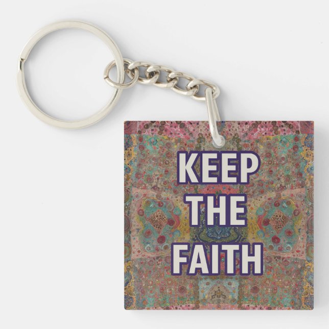 Llavero Keep the Faith – Encouragement keychain (Frente)