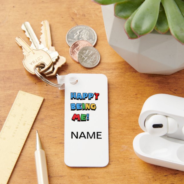 Llavero Keychain de Happy Being Me (Escritorio )