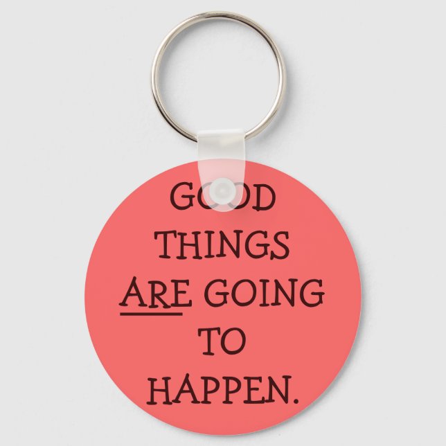 Llavero Keychain de las cosas buenas (Anverso)