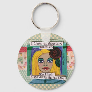 Llavero Keychain-I eligió el camino menos transitado