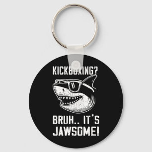 Llavero Kickboxing Bruh Es Jawsome Tiburón Niños Divertido
