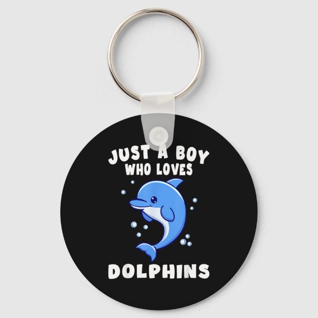 Llavero Kids Dolphin Just A Boy Who Loves Dolphins Gift  (Anverso)