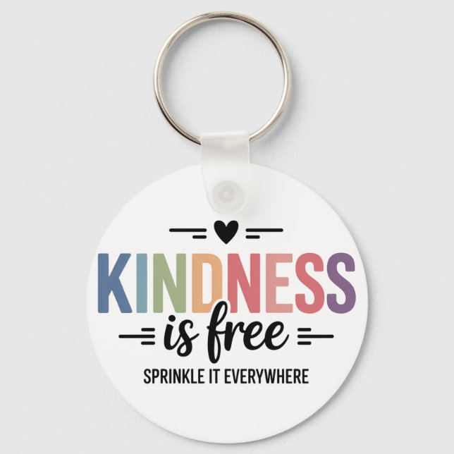 Llavero Kindness Is Free Sprinkle It Everywhere (Anverso)