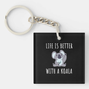 Llavero Koala - La Vida Es Mejor Con Un Koala
