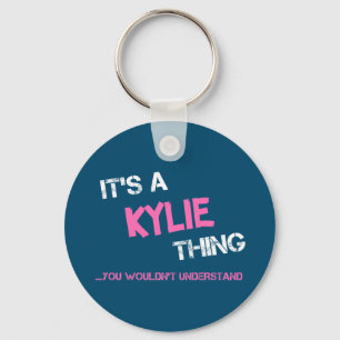 Llavero Kylie Thing No entenderías el nombre
