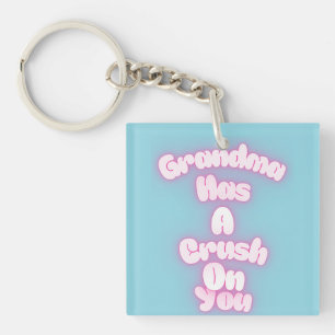 Llavero La abuela está enamorada de ti