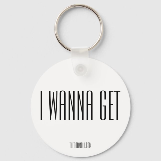 Llavero La cadena de claves "IWANNAGET" del centro comerci (Anverso)