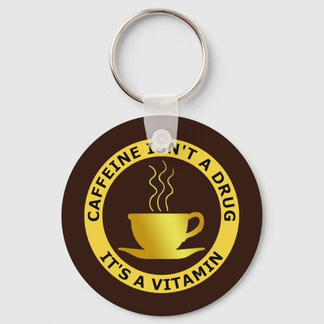 LLAVERO LA CAFETERÍA NO ES UNA DROGA, ES UNA VITAMINA (Anverso)