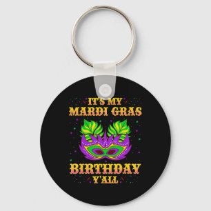 Llavero La camiseta de cumpleaños del Mardi Gras es mi nac