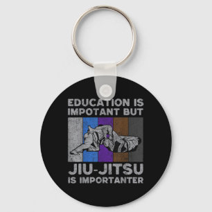 Llavero La educación es importante Jiujitsu es más importa
