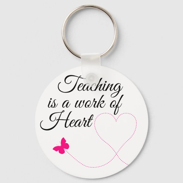 Llavero La Enseñanza Es Un Trabajo De Keychain De Pulsera (Anverso)