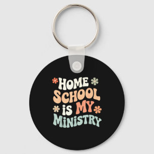 Llavero La escuela en casa es ministerio mama educacion en
