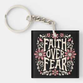 Llavero La fe sobre el miedo groovy cristiano