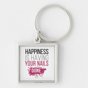 Llavero La felicidad linda está teniendo sus clavos hecho