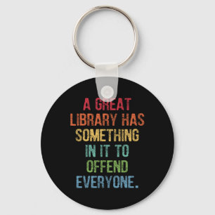 Llavero La Gran Biblioteca Tiene Algo En Ella Para Ofender