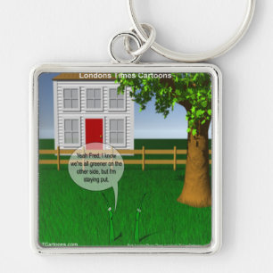 Llavero La hierba más verde en el otro lado es divertido