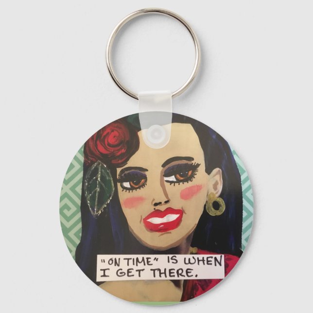 Llavero La hora de apertura es cuando llego allí. (Anverso)