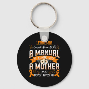 Llavero La LEUKEMIA no viene con un manual