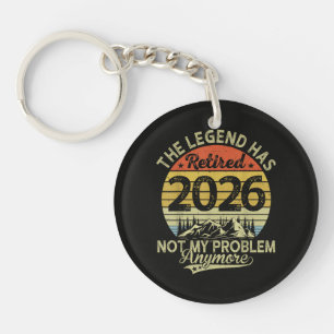 Llavero La leyenda se jubiló 2026 No es mi problema