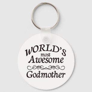 Llavero La madrina más impresionante del mundo