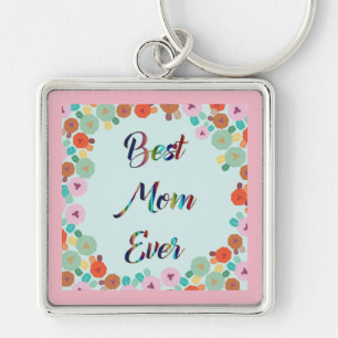 LLAVERO LA MEJOR MAMÁ DE LA HISTORIA