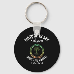Llavero La Naturaleza es mi religión La Tierra es mi Igles