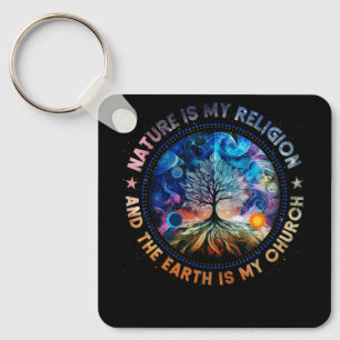 Llavero La Naturaleza Es Mi Religión La Tierra Es Mi Igles