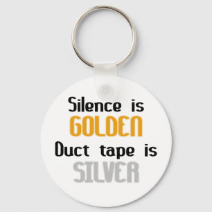 Llavero La palabra es plata y el silencio oro Ductape es
