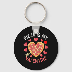 Llavero La pizza es mi Día de San Valentín divertida de Sa