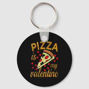 Llavero La Pizza Es Mi San Valentín Camiseta Divertida De
