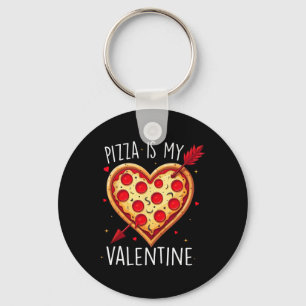 Llavero La pizza es mi San Valentín divertido día de San V