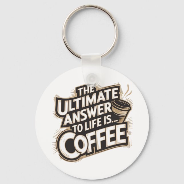 Llavero La Respuesta Final Es... Café (Anverso)
