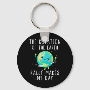 Llavero La Rotación De La Tierra Realmente Hace Que Mi Día