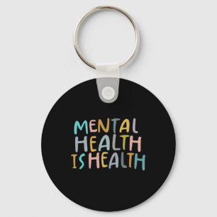 Llavero La Salud Mental Es La Salud Aumentar La Conciencia