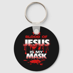 Llavero La sangre de Jesús es mi mascara camiseta audaz