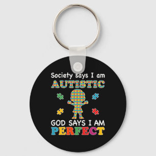 Llavero La Sociedad Dice Que Soy Autista Y Dios Dice Que S