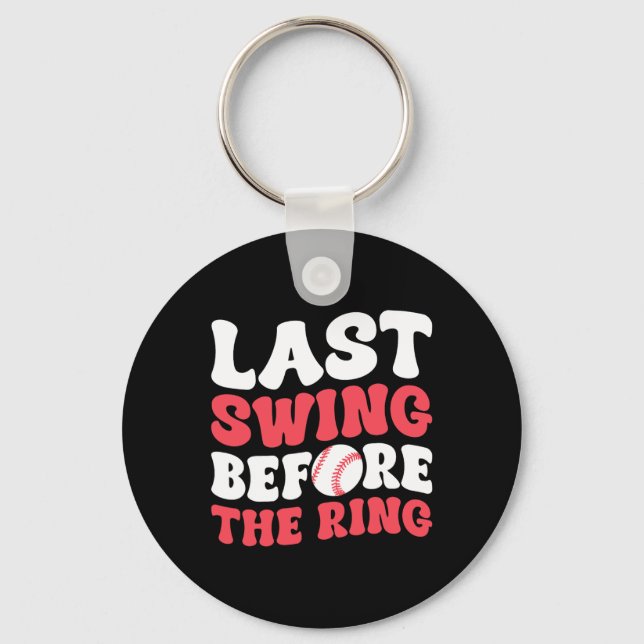 Llavero La Última Swing Antes Del Anillo (Anverso)