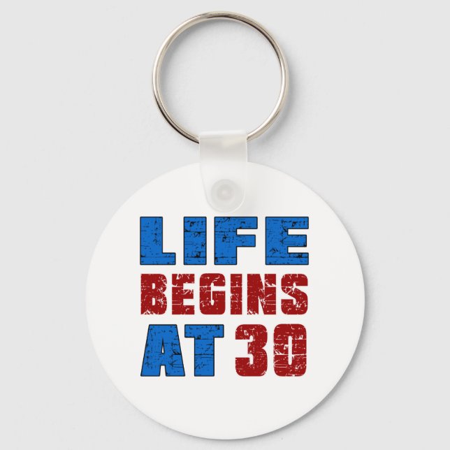 Llavero La Vida Comienza A Los 30 (Anverso)