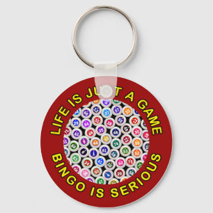 Llavero La vida es apenas un bingo del juego es seria