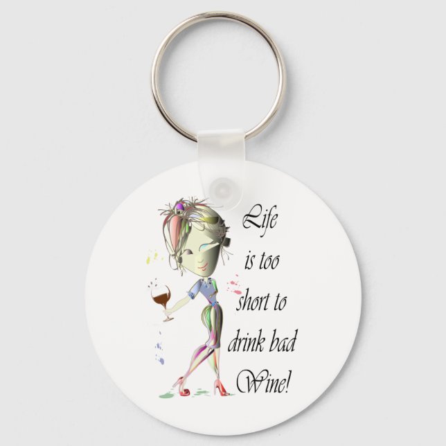 Llavero La vida es demasiado corta para el mal vino, regal (Anverso)