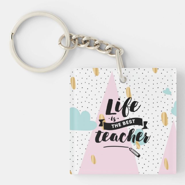 Llavero La vida es el mejor profesor (Frente)